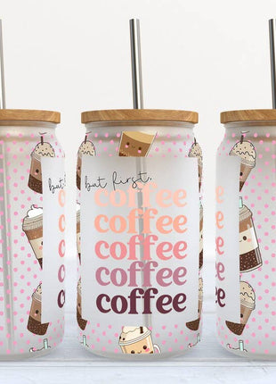 But First Coffee 16oz Frosted Libbey Glass Tumbler