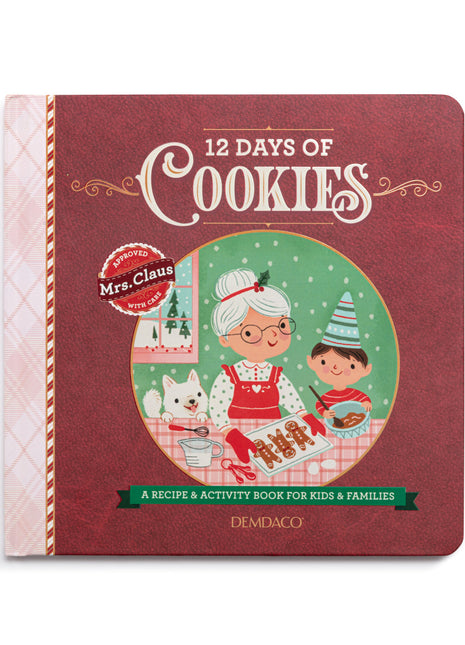 Mrs. Claus' Caring Collection 12 Days of Cookies Countdown Recipe Book