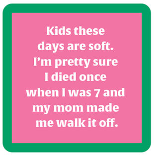 COASTER Kids These Days | Funny Party Gift | Bar Decor