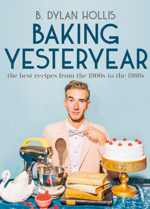 Baking Yesteryear