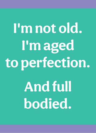 COASTER Im not Old | Funny Home Gift | Home Bar Decor