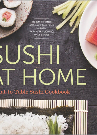 Sushi At Home Cookbook