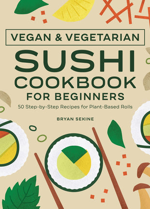 Sushi Cookbook For Beginners