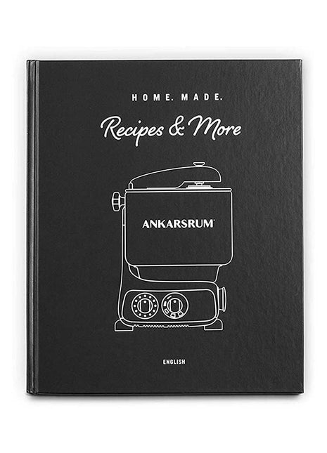 Ankarsrum Home.made Recipe Book
