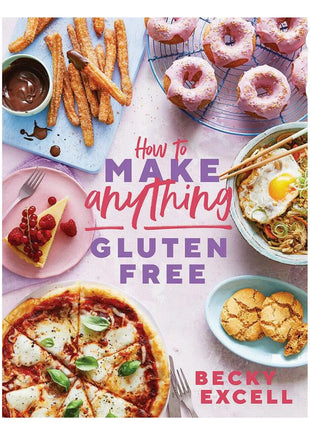 How To Make Anything Glutenfree Cookbook