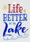 Life is Better at the Lake