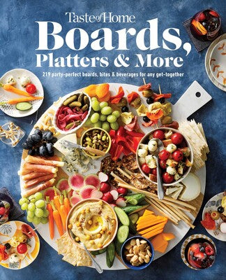 Taste Of Home Boards, Platters and More