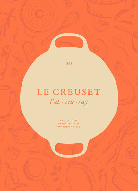 Le Creuset Cookbook