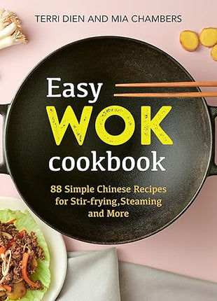 Easy Wok Cookbook